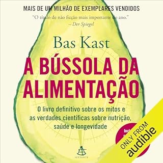 A b&uacute;ssola da alimenta&ccedil;&atilde;o Audiolivro Por Bas Kast, Adriana Rabel capa