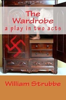 Paperback The Wardrobe: A Play in Two Acts Book