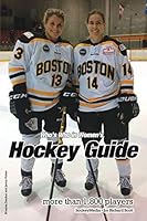 (Past Edition) Who's Who in Women's Hockey Guide 2016 1320806767 Book Cover