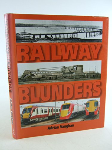 Railway Blunders view 2