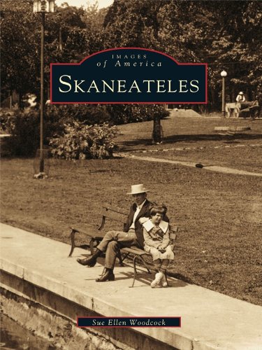 Skaneateles (Images of America) (English Edition)