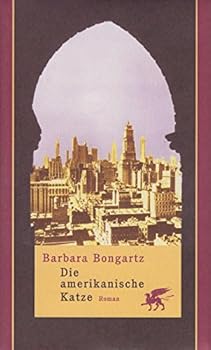 Hardcover Die Amerikanische Katze: Roman [German] Book