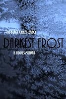 Darkest Frost 147815988X Book Cover