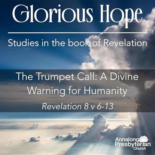 The Trumpet Call: A Divine Warning for Humanity