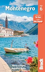 Montenegro (Bradt Travel Guides)