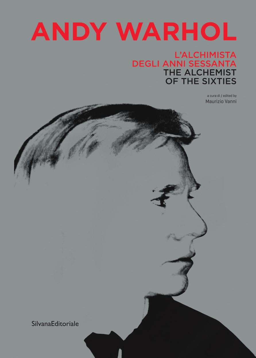 Andy Warhol: The Alchemist of the Sixties Hardcover – October 22, 2019