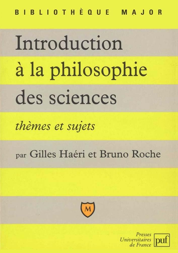 Introduction à la philosophie des sciences: Thèmes et sujets
