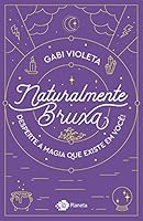 Naturalmente Bruxa 8542216644 Book Cover
