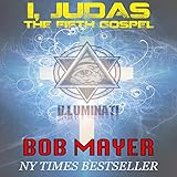 I, Judas The 5th Gospel