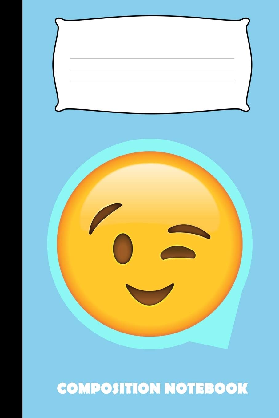 Composition Notebook: Funny Wink Emoji Wide Ruled For Kids