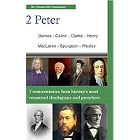 The Ultimate Commentary On 2 Peter