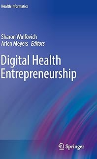 Digital Health Entrepreneurship (Health Informatics)