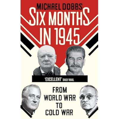 Six Months in 1945
