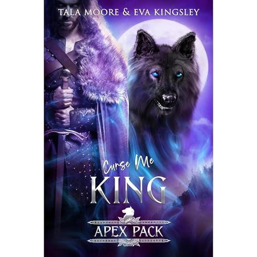 Curse Me King Audiolibro Por Tala Moore, Eva Kingsley arte de portada