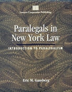 Paperback Paralegals in New York Law: Introduction to Paralegalism Book