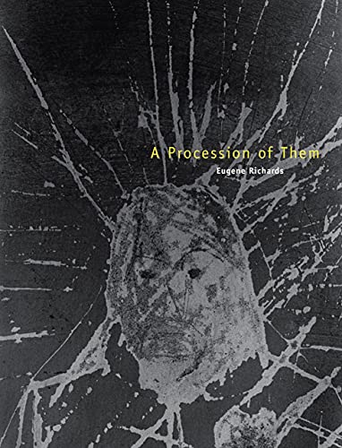 A Procession of Them (William and Bettye Nowlin Series in Art, History, and Culture)