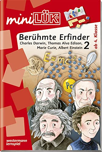 miniLÜK: 4./5. Klasse - Geschichte Berühmte Erfinder 2 (miniLÜK-Übungshefte: Sachunterricht)