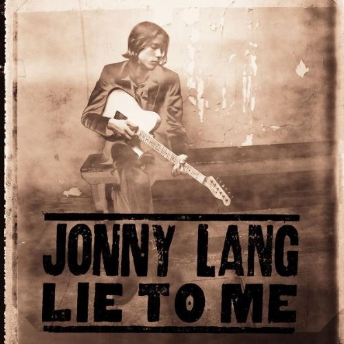 Lie to Me by Jonny Lang (1997-01-28) [Audio CD]