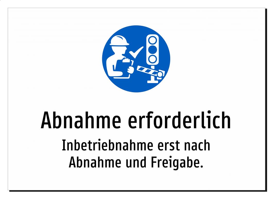 32694-DE-S-09 | Abnahme erforderlich - Inbetriebnahme erst nach | Aluminiumschild A2, 594 x 420mm | mit Symbolgrafik und Text