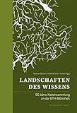 Landschaften des Wissens: 50 Jahre Kartensammlung an der ETH-Bibliothek