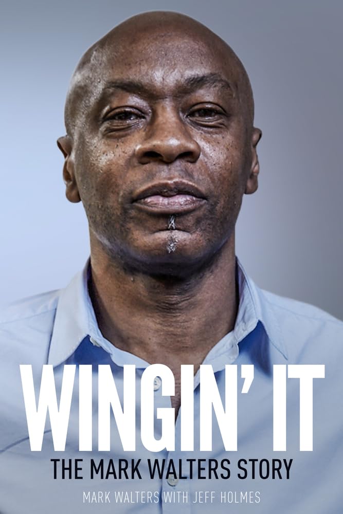 Mark Walters Wingin It The Story Book  Autobiography Liverpool Rangers Villa FC