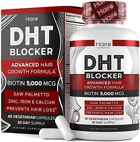 DHT Blocker Hair Growth Supplement - High Potency Biotin & Saw Palmetto for Hair Regrowth - Natural Hair Loss Treatments for Women & Men - Helps Stimulate Hair Follicle Growth