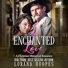 Page de couverture de An Enchanted Love