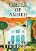 Circle of Amber
