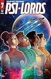 Psi-Lords (2019) #7 (Psi-Lords (2019-)) (English Edition)