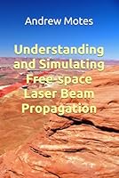 Free-space Laser Beam Propagation 152055625X Book Cover
