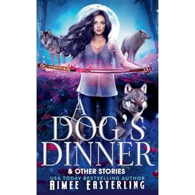 A Dog's Dinner & Other Stories