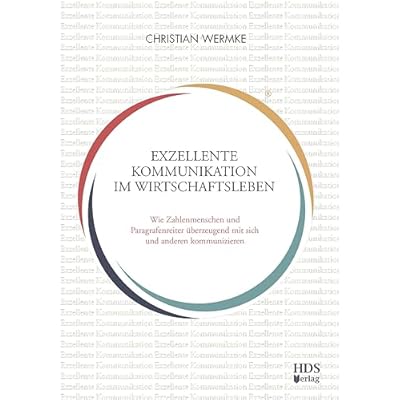 Exzellente Kommunikation im Wirtschaftsleben