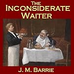 Cover of The Inconsiderate Waiter