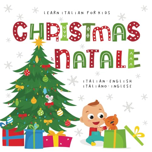 Learn Italian for Kids CHRISTMAS il NATALE Italian - English Ital...