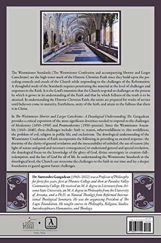 The Westminster Shorter and Larger Catechisms: A Doxological Understanding