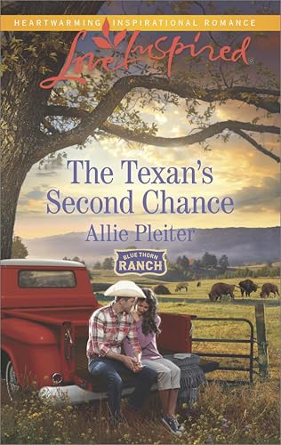 The Texan's Second Chance (Blue Thorn Ranch Book 3)