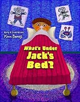 What's Under Jack's Bed 0578242176 Book Cover