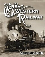 The Great Western Railway 1928656056 Book Cover