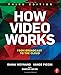 How Video Works: From Broadcast to the Cloud