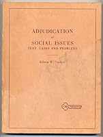 Text, cases, problems on the adjudication of social issues B0006CP5DE Book Cover