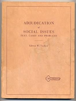 Unknown Binding Text, cases, problems on the adjudication of social issues Book