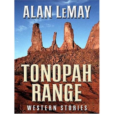 Tonopah Range: Western Stories