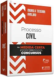 Processo Civil na Medida Certa Para Concursos