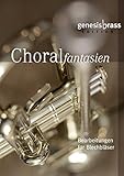 guildwars 2 patchnotes Alles ist an Gottes Segen Choralfantasien - Notenausgabe: Bearbeitungen für Blechbläser (GenesisBrass Edition)