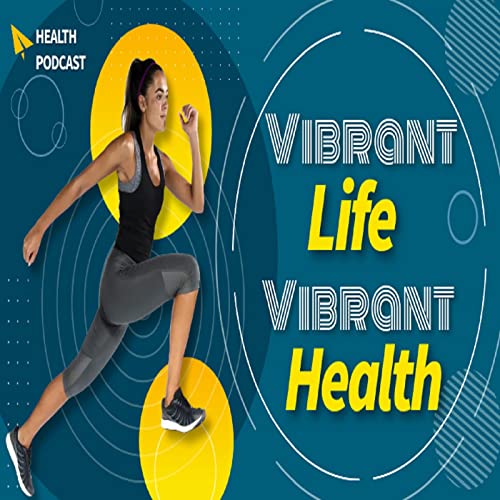 『Vibrant Life, Vibrant Health』のカバーアート
