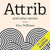 Attrib.: And Other Stories