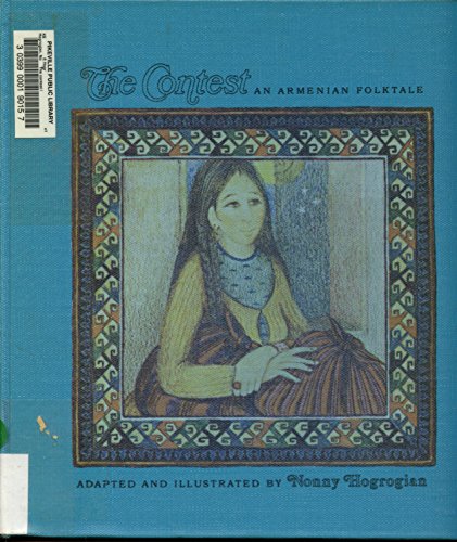 The Contest. An Armenian Folktale B00412OH02 Book Cover