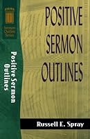Algopix Similar Product 13 - Positive Sermon Outlines Sermon