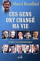 Ces gens ont changé ma vie 298119609X Book Cover