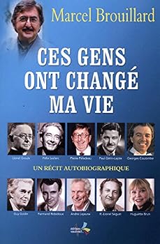 Paperback Ces gens ont changé ma vie [French] Book